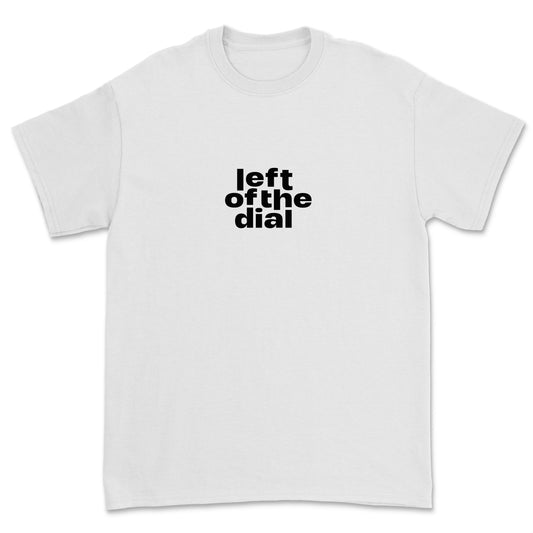 T-shirt 'Left of the Dial' • Groot zwart logo