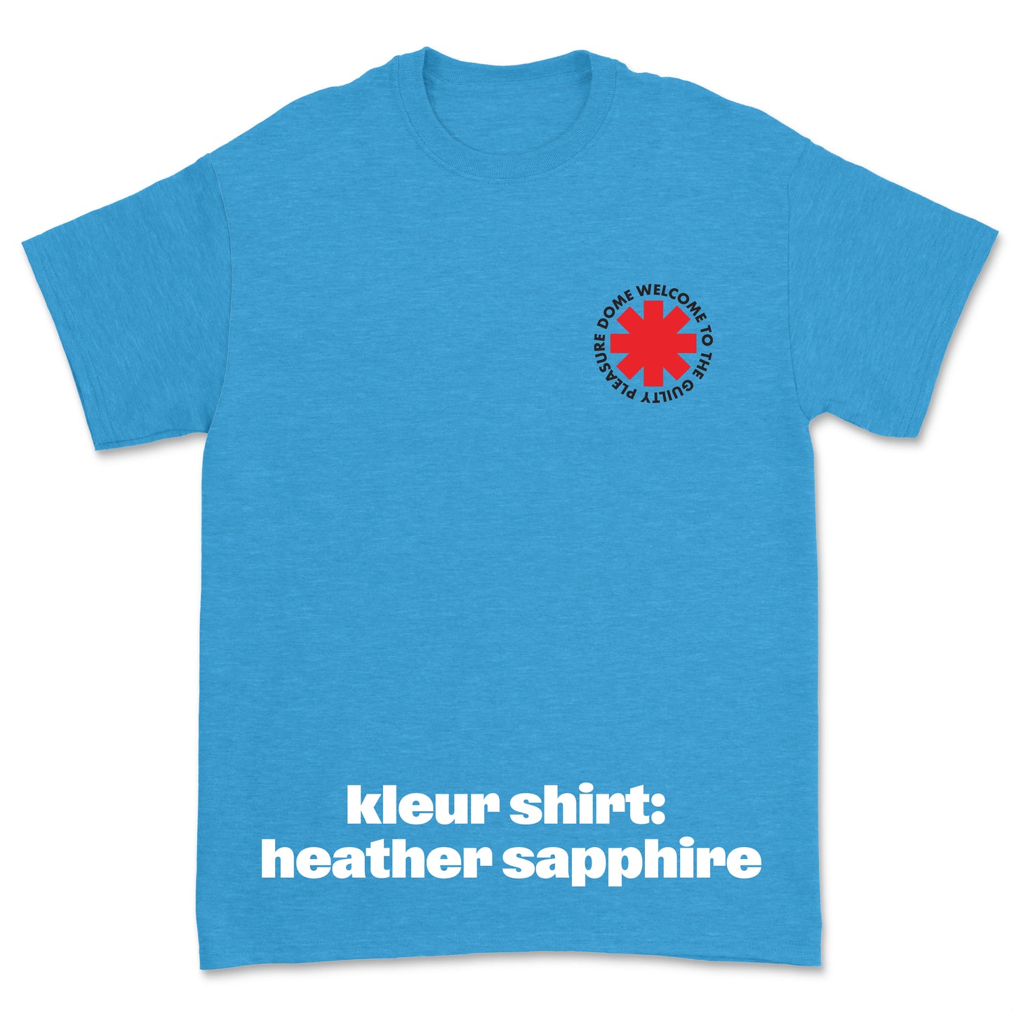 T-shirt 'Welcome To The Guilty Pleasure Dome' • Cross