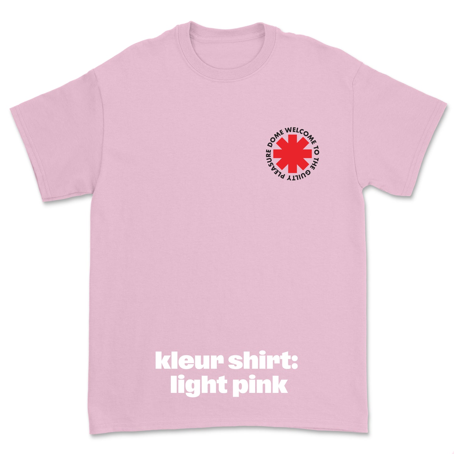 T-shirt 'Welcome To The Guilty Pleasure Dome' • Cross