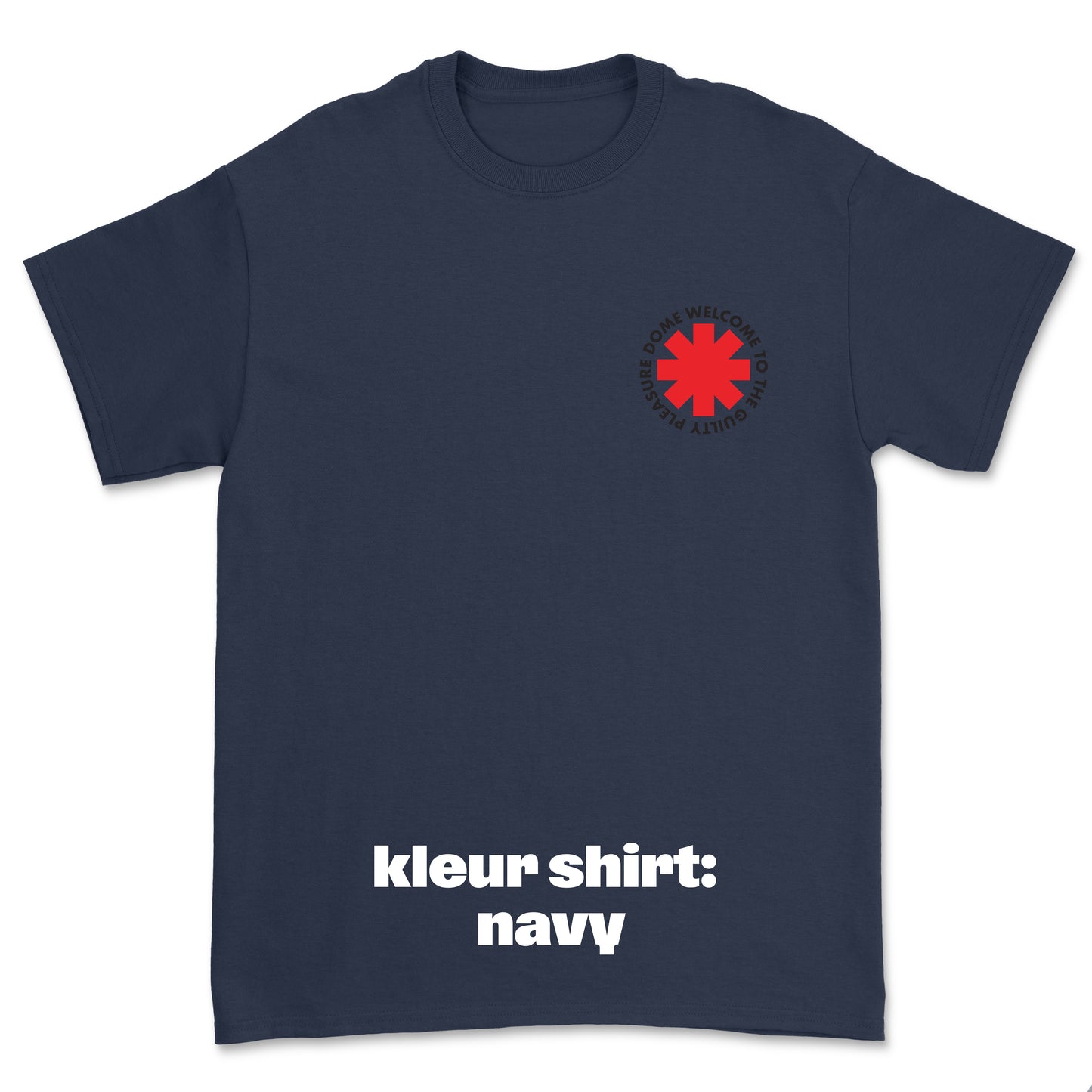 T-shirt 'Welcome To The Guilty Pleasure Dome' • Cross