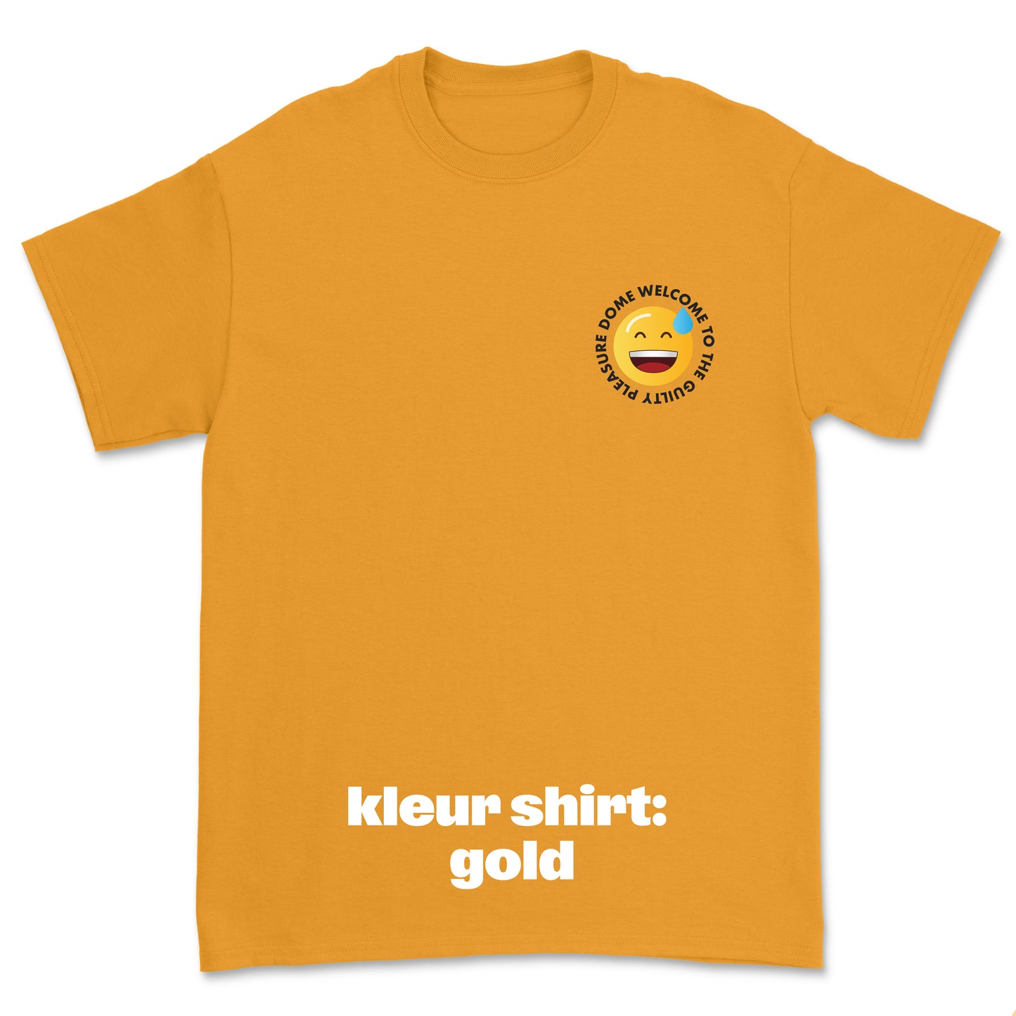 T-shirt ´Welcome To The Guilty Pleasure Dome´ • Smiley