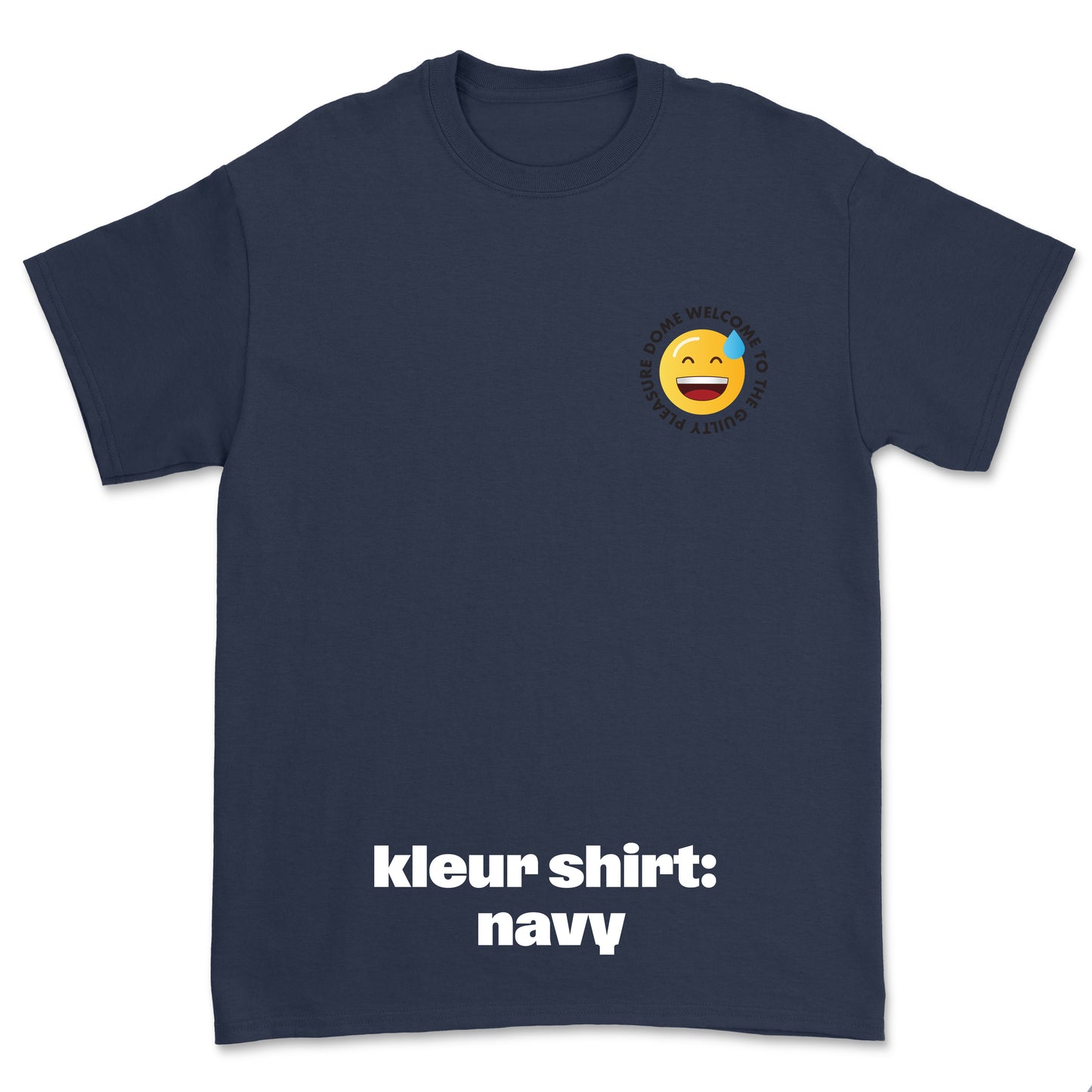T-shirt ´Welcome To The Guilty Pleasure Dome´ • Smiley