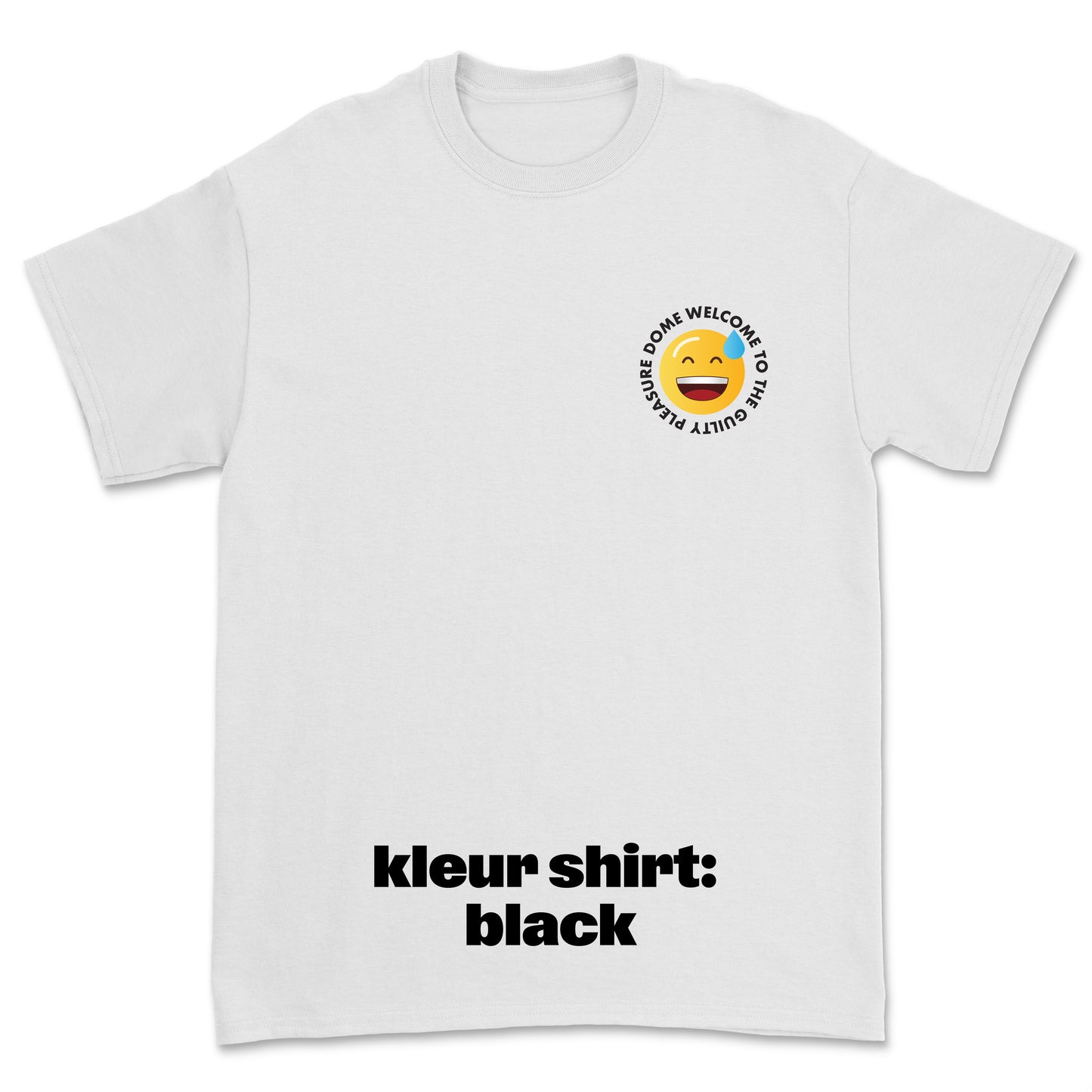 T-shirt ´Welcome To The Guilty Pleasure Dome´ • Smiley